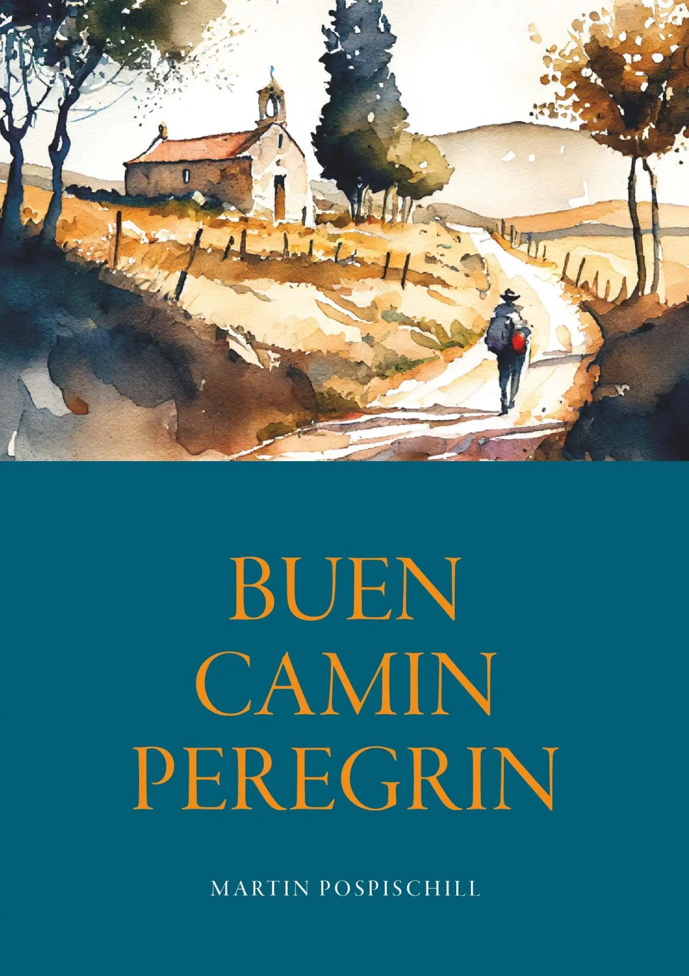 Buen Camin Peregrin - Jakobsweg