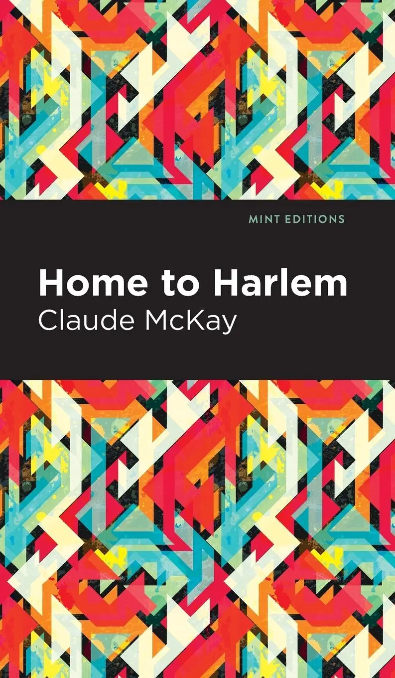 Cover: 9798888976463 | Home to Harlem | Claude Mckay | Buch | Englisch | 2024 | Mint Editions