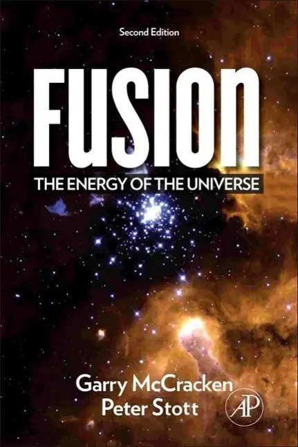 Cover: 9780123846563 | Fusion | The Energy of the Universe | Garry Mccracken (u. a.) | Buch