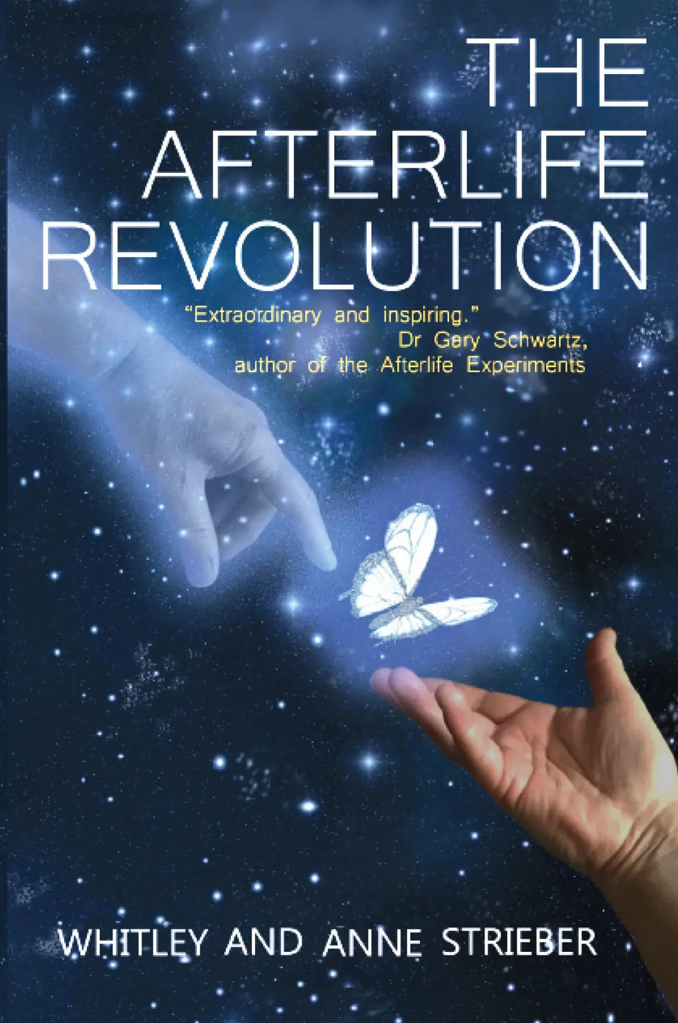 Cover: 9780974286563 | The Afterlife Revolution | Whitley Strieber (u. a.) | Taschenbuch