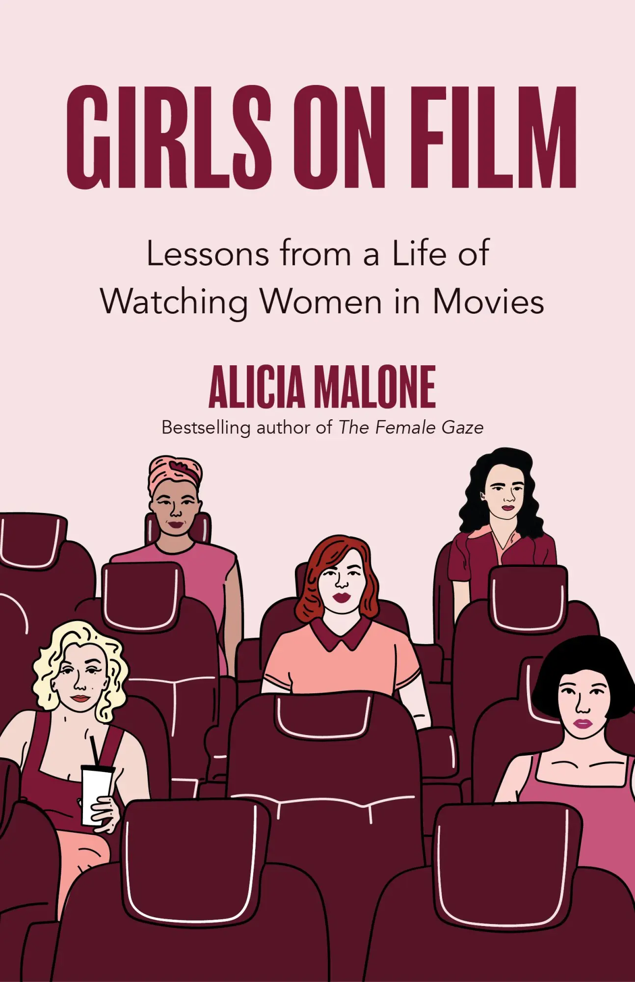 Cover: 9781642506563 | Girls on Film | Alicia Malone | Taschenbuch | Kartoniert / Broschiert