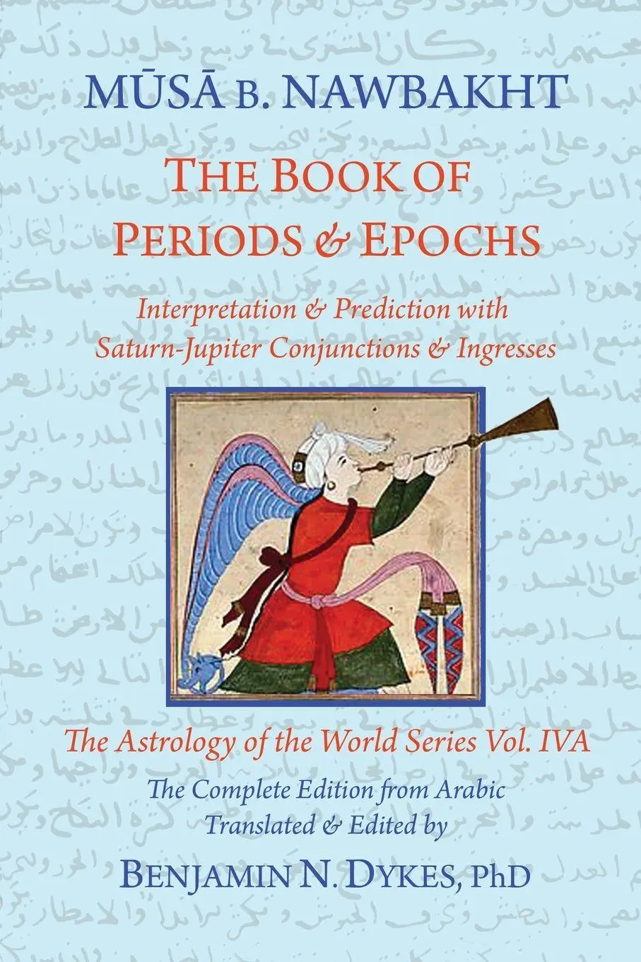 Cover: 9781934586563 | The Book of Periods &amp; Epochs | Musa b. Nawbakht | Taschenbuch | 2026