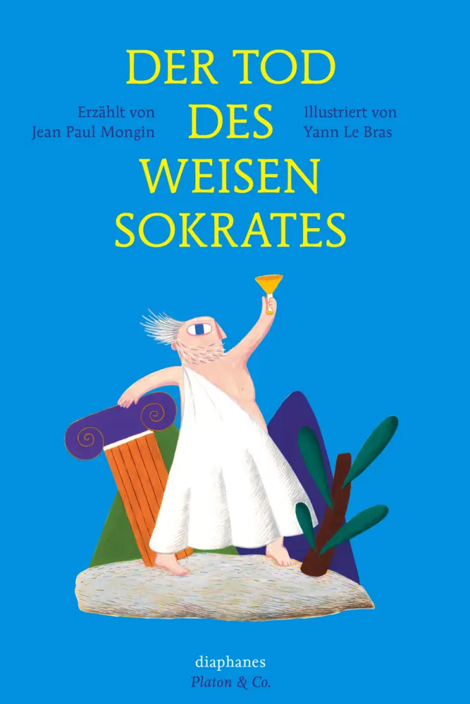 Cover: 9783037346563 | Der Tod des weisen Sokrates | Yann Le Bras | Buch | 64 S. | Deutsch