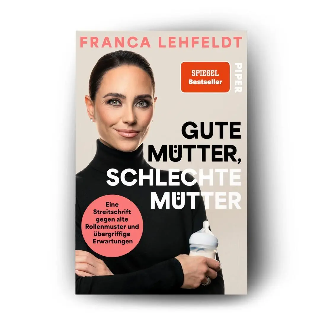 Bild: 9783492066563 | Gute Mütter, schlechte Mütter | Franca Lehfeldt | Taschenbuch | 288 S.