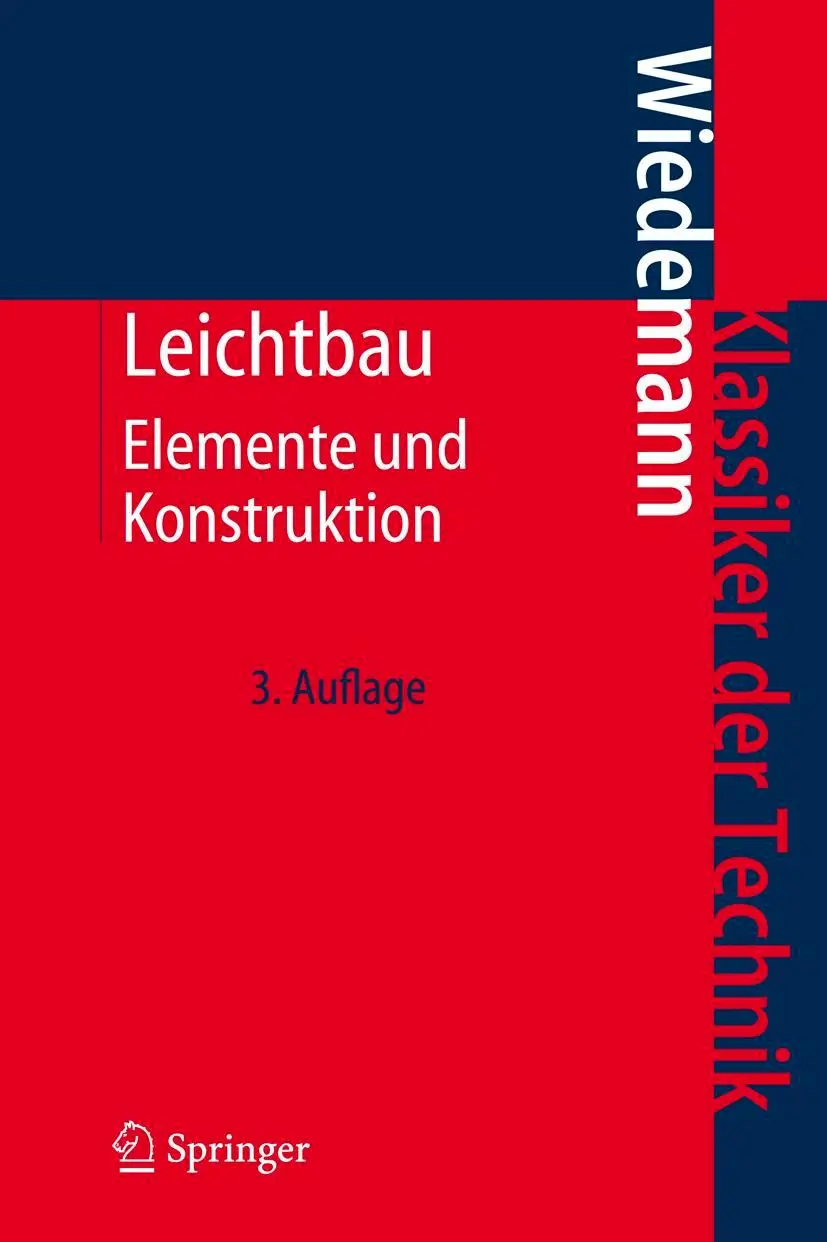 Cover: 9783540336563 | Leichtbau | Elemente und Konstruktion | Johannes Wiedemann | Buch