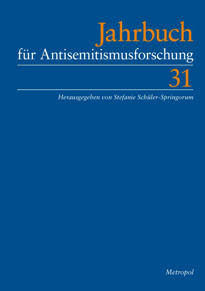 Cover: 9783863316563 | Jahrbuch für Antisemitismusforschung 31 (2022) | Buch | 416 S. | 2022
