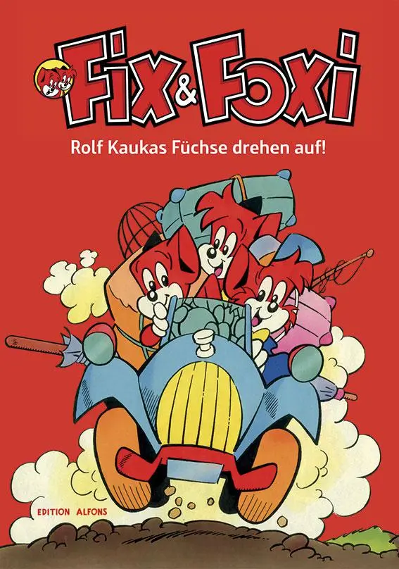 Cover: 9783946266563 | Fix &amp; Foxi - Rolf Kaukas Füchse drehen auf | Martin Budde (u. a.)