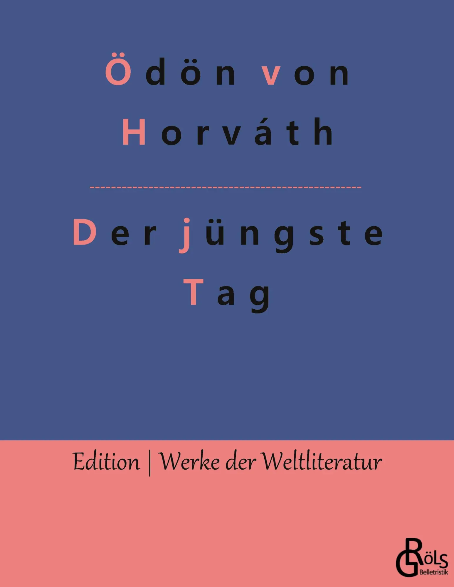 Cover: 9783966376563 | Der jüngste Tag | Ödön Von Horváth | Taschenbuch | Paperback | 112 S.