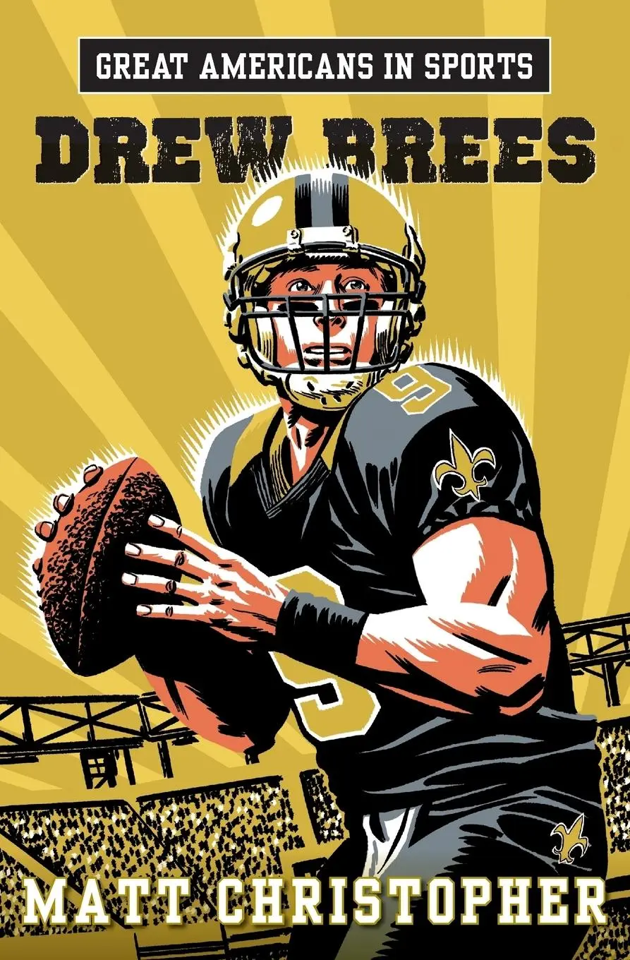Cover: 9780316296663 | Great Americans in Sports | Drew Brees | Matt Christopher | Buch