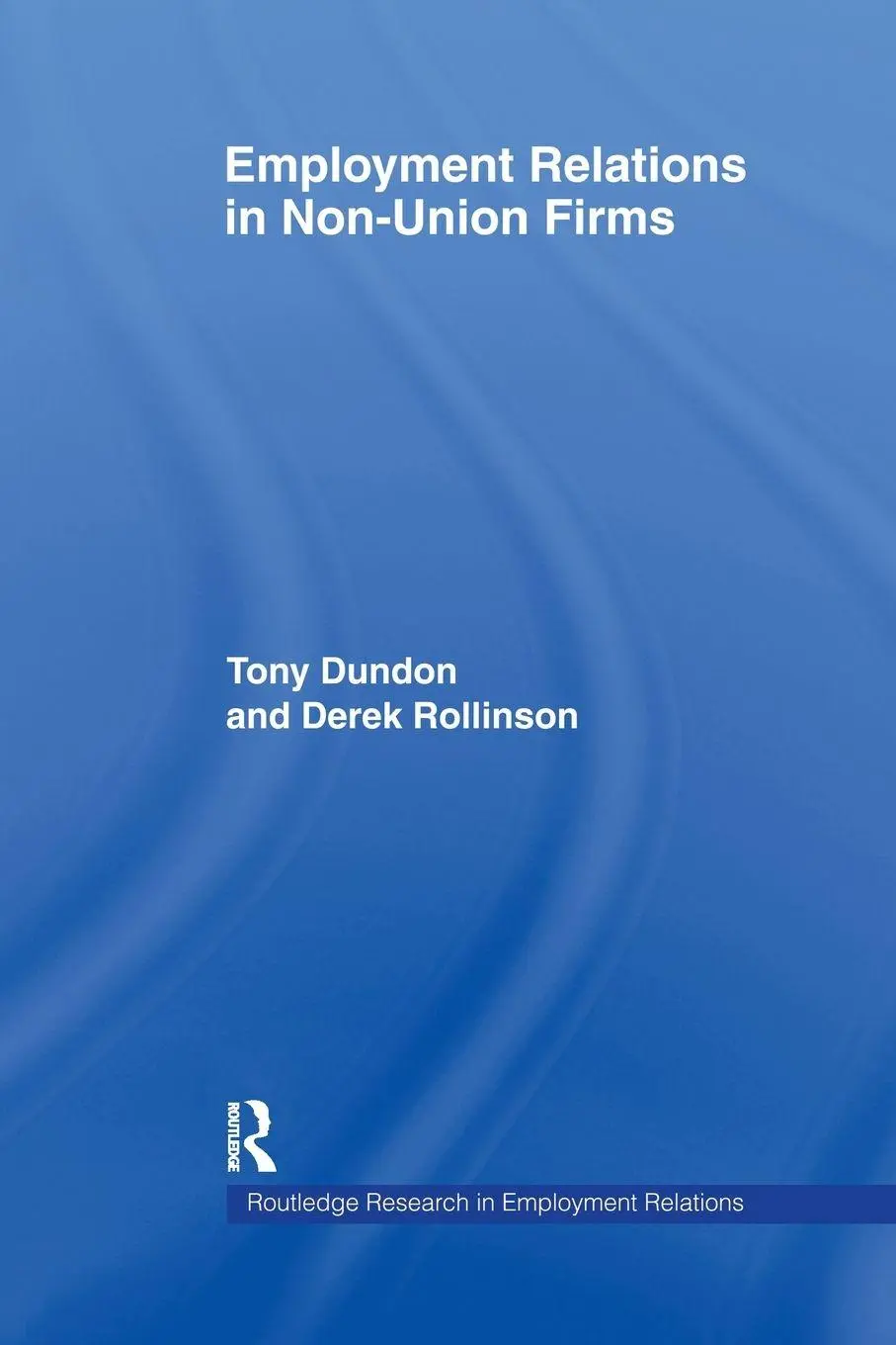 Cover: 9781138376663 | Employment Relations in Non-Union Firms | Tony Dundon (u. a.) | Buch