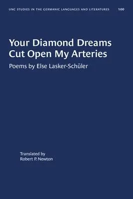Cover: 9781469656663 | Your Diamond Dreams Cut Open My Arteries | Else Lasker-Schüler | Buch