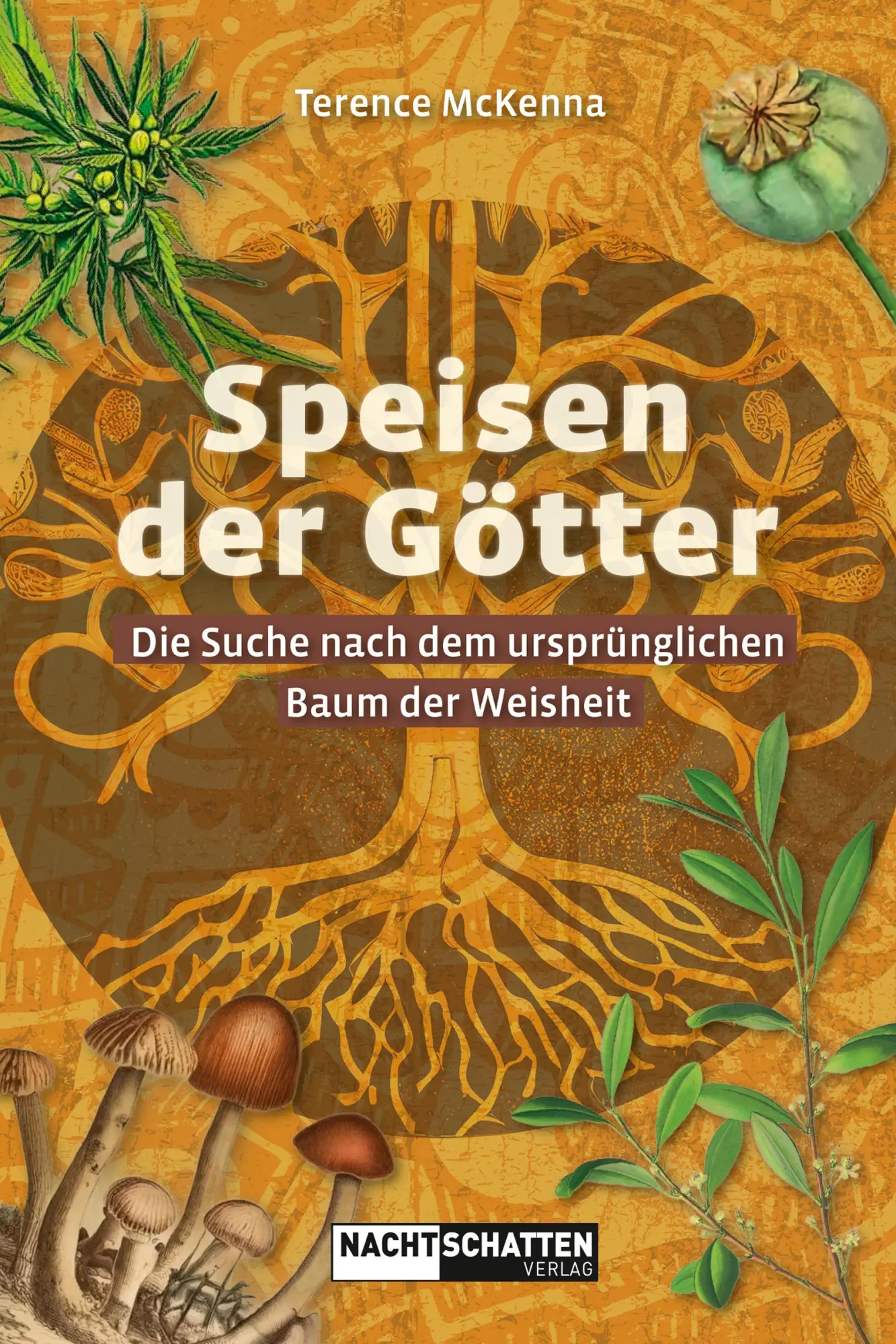 Cover: 9783037886663 | Speisen der Götter | Terence Mckenna | Taschenbuch | 354 S. | Deutsch