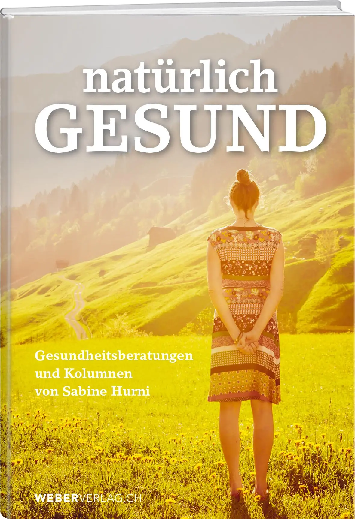 Hurni, Sabine: Natürlich gesund