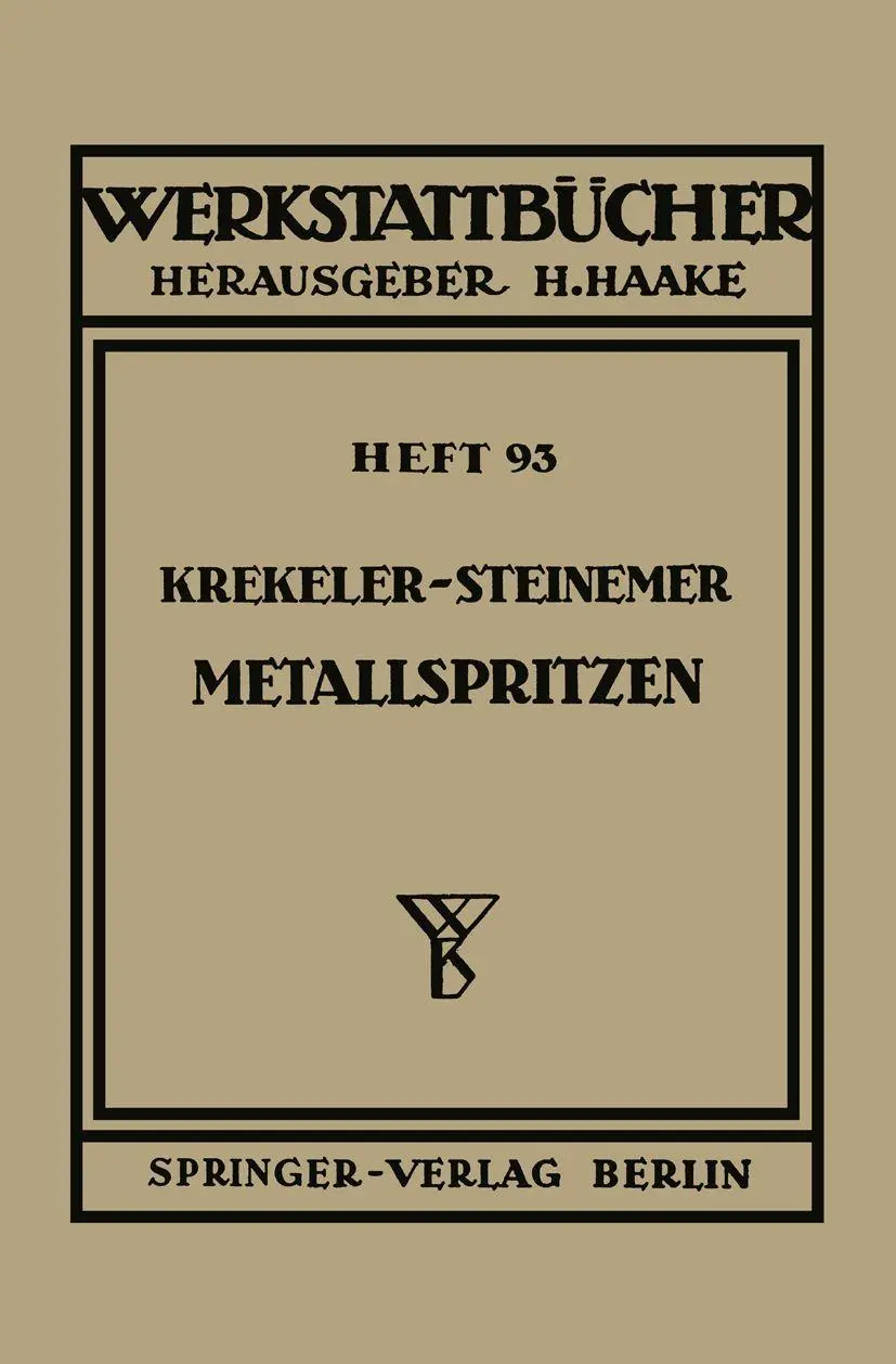 Metallspritzen (Werkstattbücher) (German Edition) (Werkstattbücher, 93, Band 93)