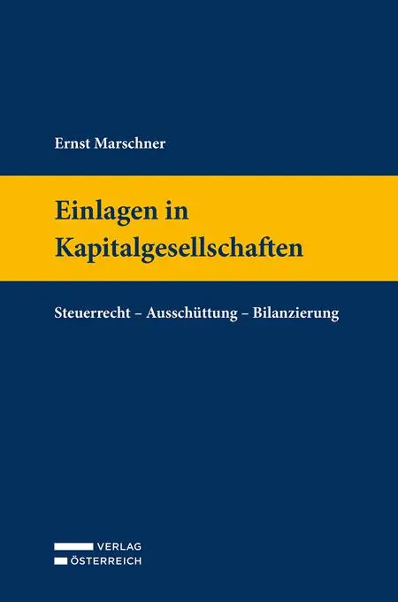 Cover: 9783704696663 | Einlagen in Kapitalgesellschaften | Ernst Marschner | Buch | Deutsch