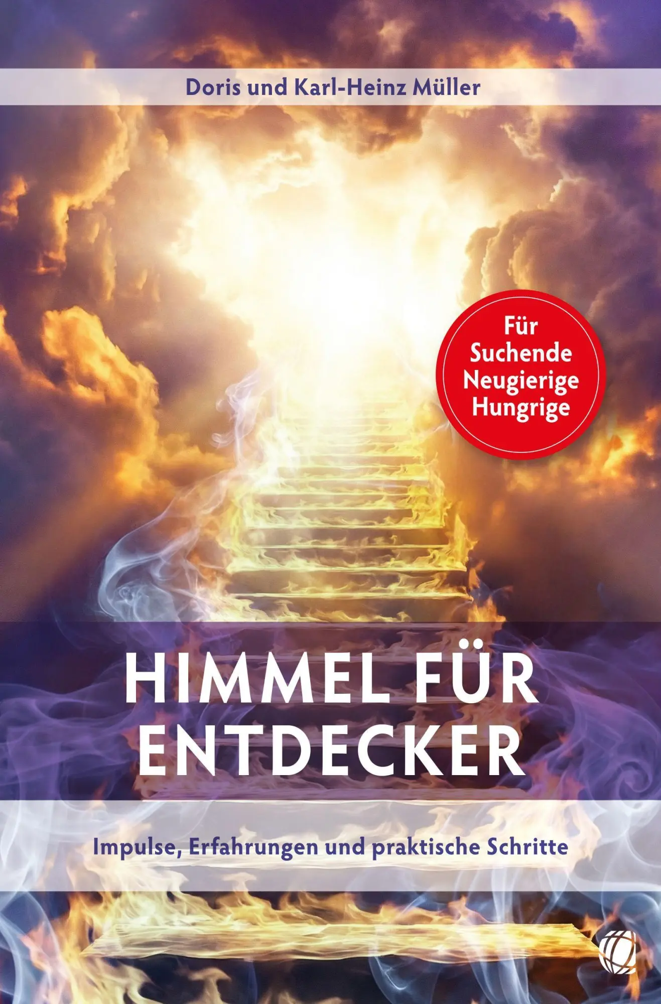 Cover: 9783955786663 | Himmel für Entdecker | Impulse, Erfahrungen und praktische Schritte