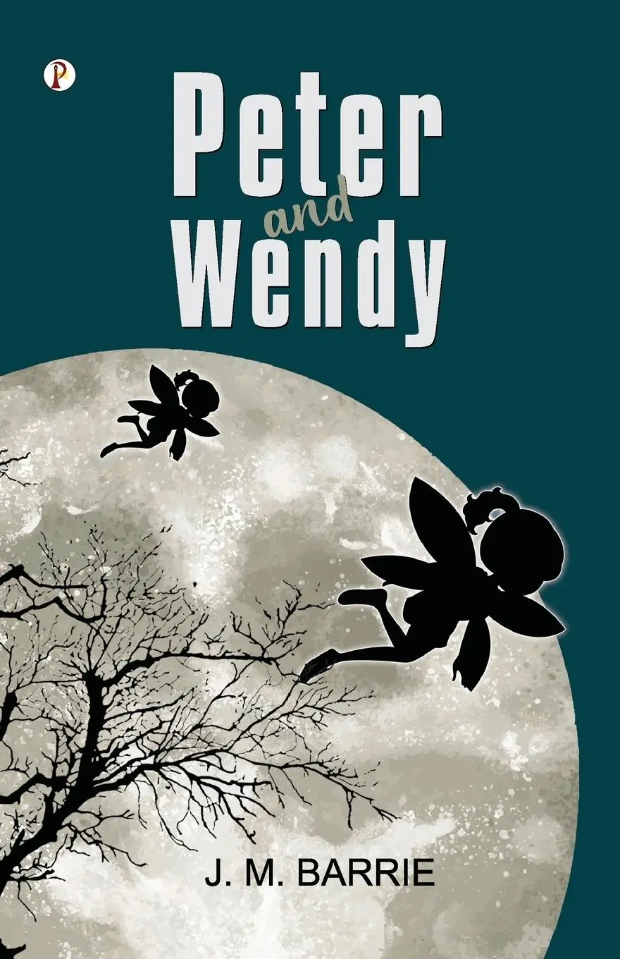 Cover: 9789358046663 | Peter and Wendy | J. M. Barrie | Taschenbuch | Englisch | 2023