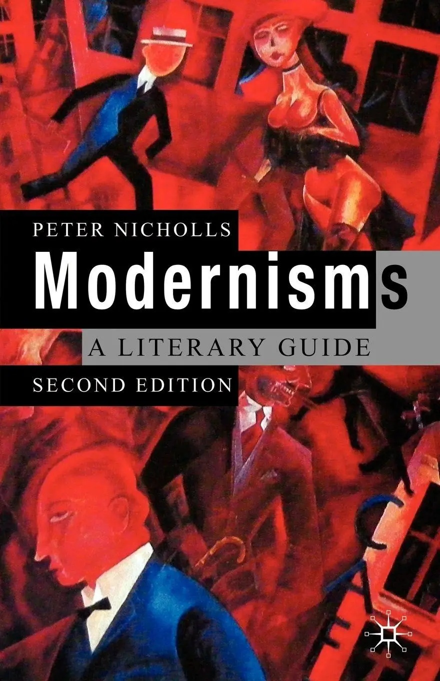 Cover: 9780230506763 | Modernisms | A Literary Guide | Peter Nicholls | Taschenbuch | 2009