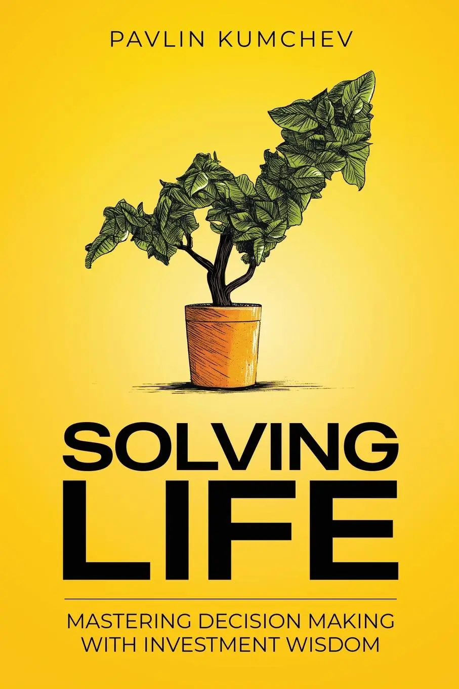 Cover: 9781036916763 | Solving Life | Mastering Decision Making with Investment Wisdom | Buch