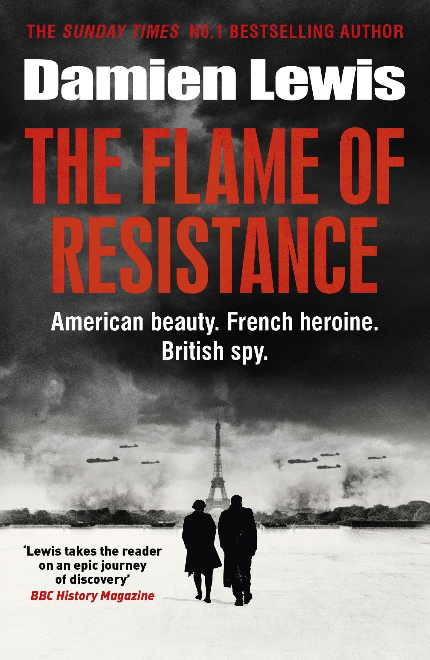 The Flame of Resistance | American Beauty. French Hero. British Spy. | Damien Lewis | Taschenbuch | Kartoniert / Broschiert | Englisch | 2023 | Quercus Publishing Plc | EAN 9781529416763 - Lewis, Damien