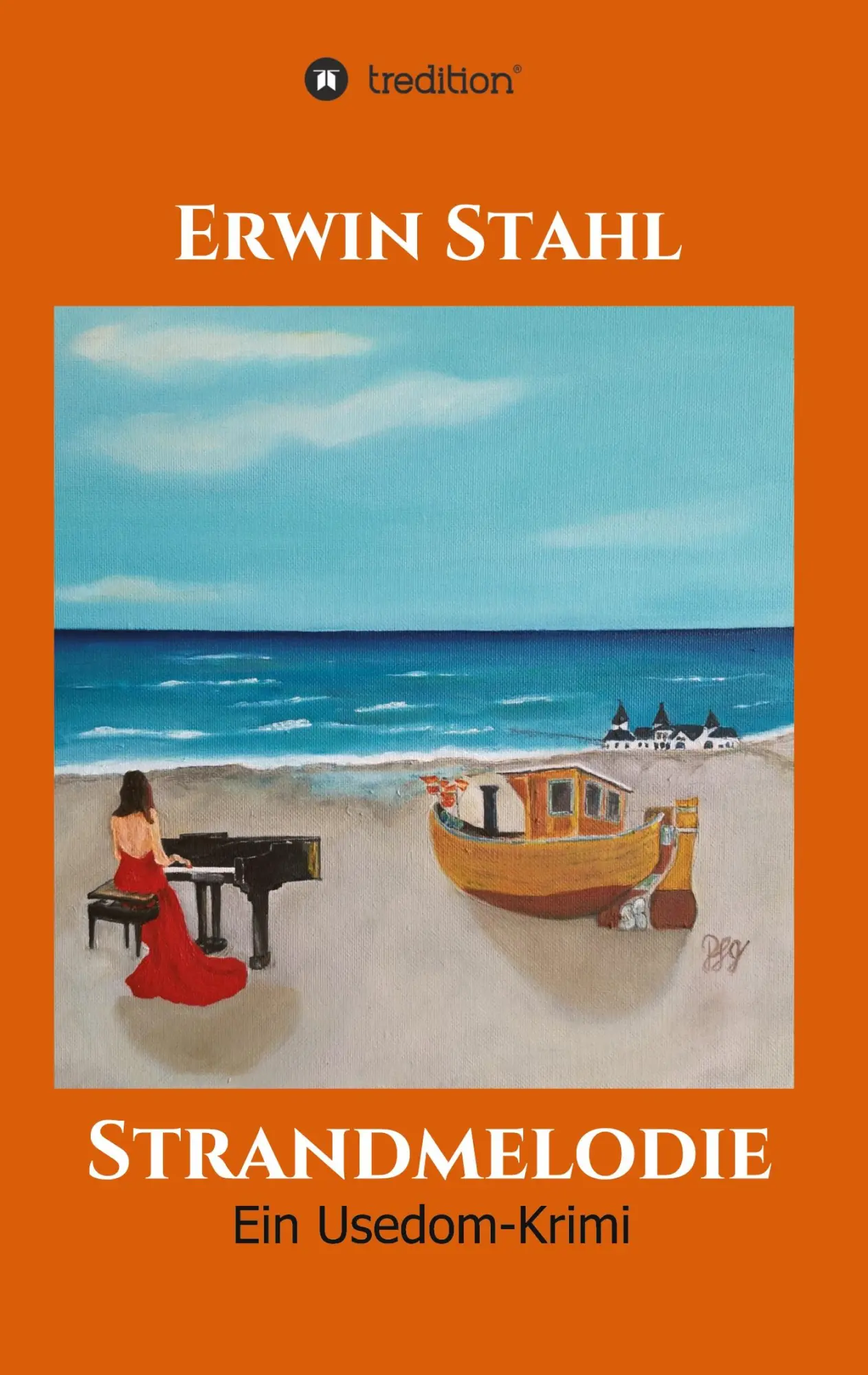 Cover: 9783347296763 | Strandmelodie | Ein Usedom-Krimi | Erwin Stahl | Taschenbuch | 180 S.