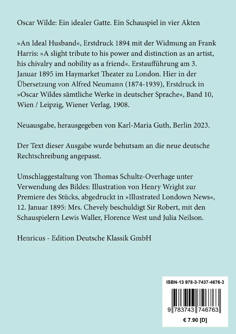Rückseite: 9783743746763 | Ein idealer Gatte | Ein Schauspiel in vier Akten | Oscar Wilde | Buch