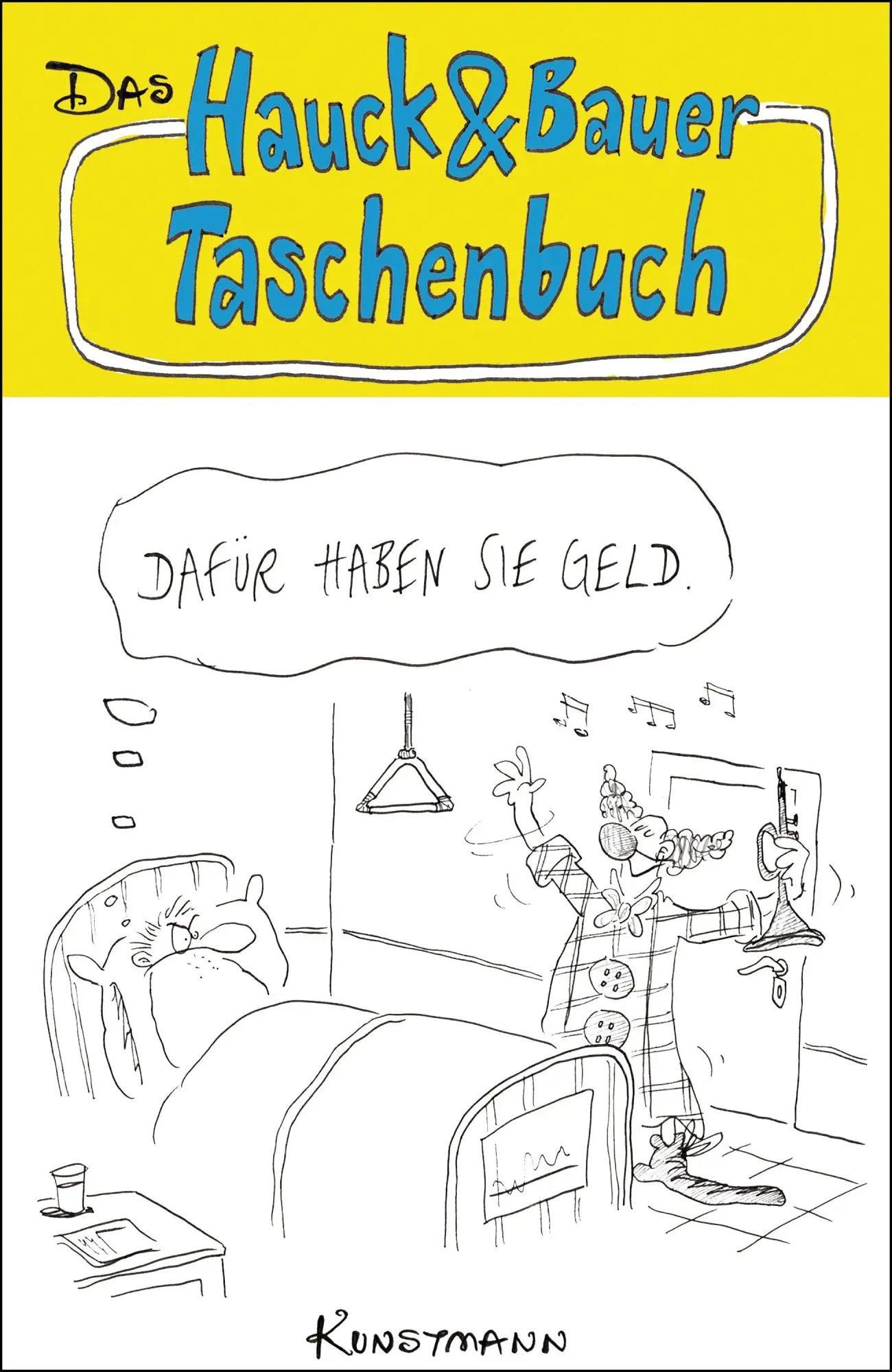 Cover: 9783956146763 | Dafür haben sie Geld | Hauck &amp; Bauer | Taschenbuch | 256 S. | Deutsch