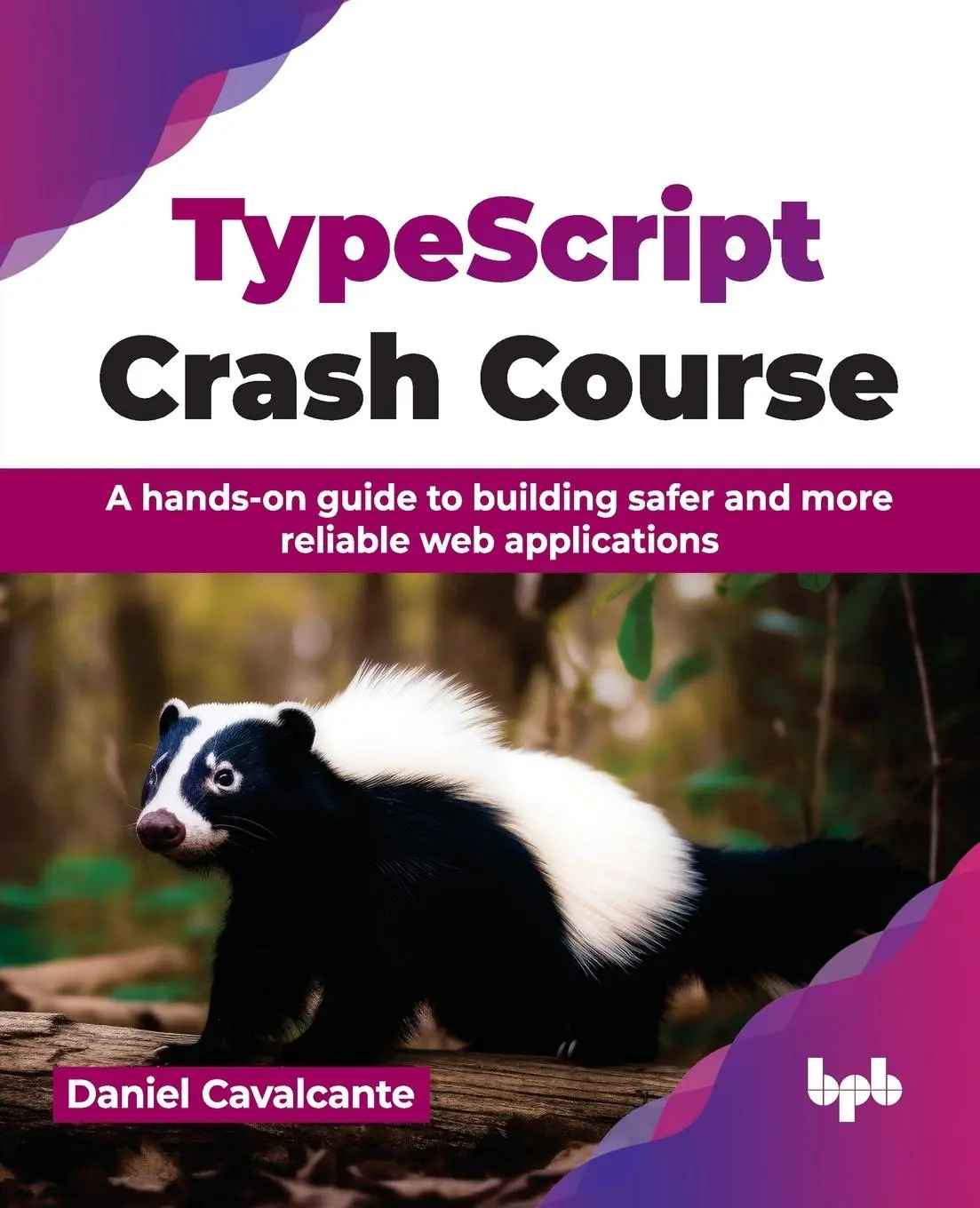 Cover: 9789355516763 | TypeScript Crash Course | Daniel Cavalcante | Taschenbuch | Englisch