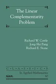 Cover: 9780898716863 | The Linear Complementarity Problem | Richard W Cottle (u. a.) | Buch