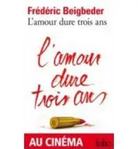 Cover: 9782253166863 | L'amour dure trois ans | Frédéric Beigbeder | Taschenbuch | 345 S.