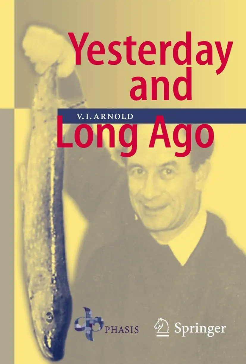 Cover: 9783642066863 | Yesterday and Long Ago | Vladimir I. Arnold | Taschenbuch | xiv | 2010