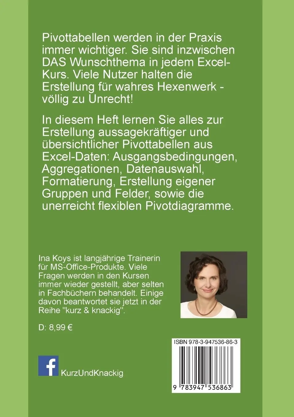 Rückseite: 9783947536863 | Pivot im Büroalltag | Excel 2021 und 365 | Ina Koys | Taschenbuch