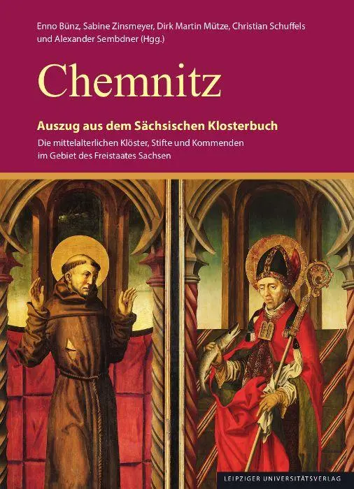 Cover: 9783960236863 | Chemnitz | Auszug aus dem Sächsischen Klosterbuch | Enno Bünz (u. a.)
