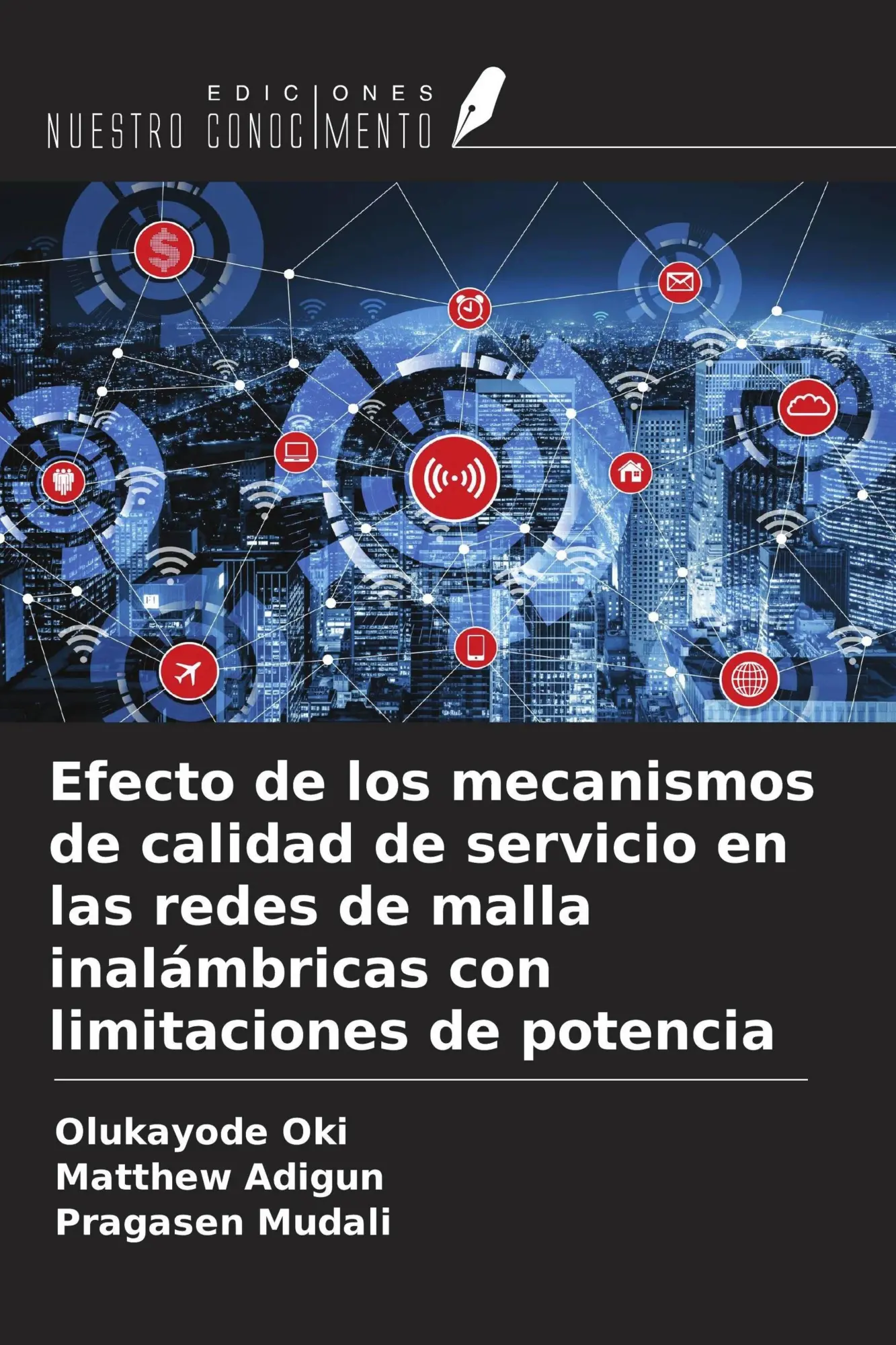 Cover: 9786209996863 | Efecto de los mecanismos de calidad de servicio en las redes de...