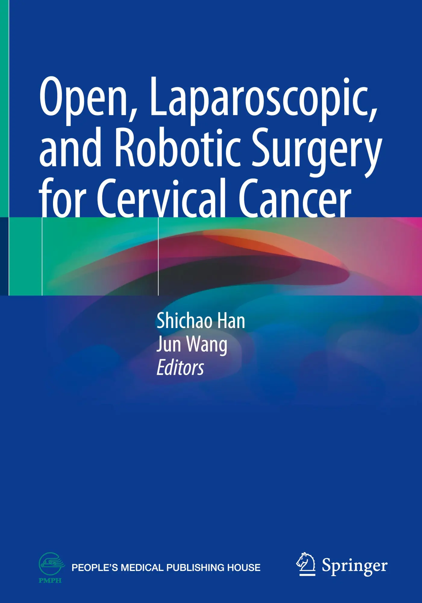 Cover: 9789819776863 | Open, Laparoscopic, and Robotic Surgery for Cervical Cancer | Buch