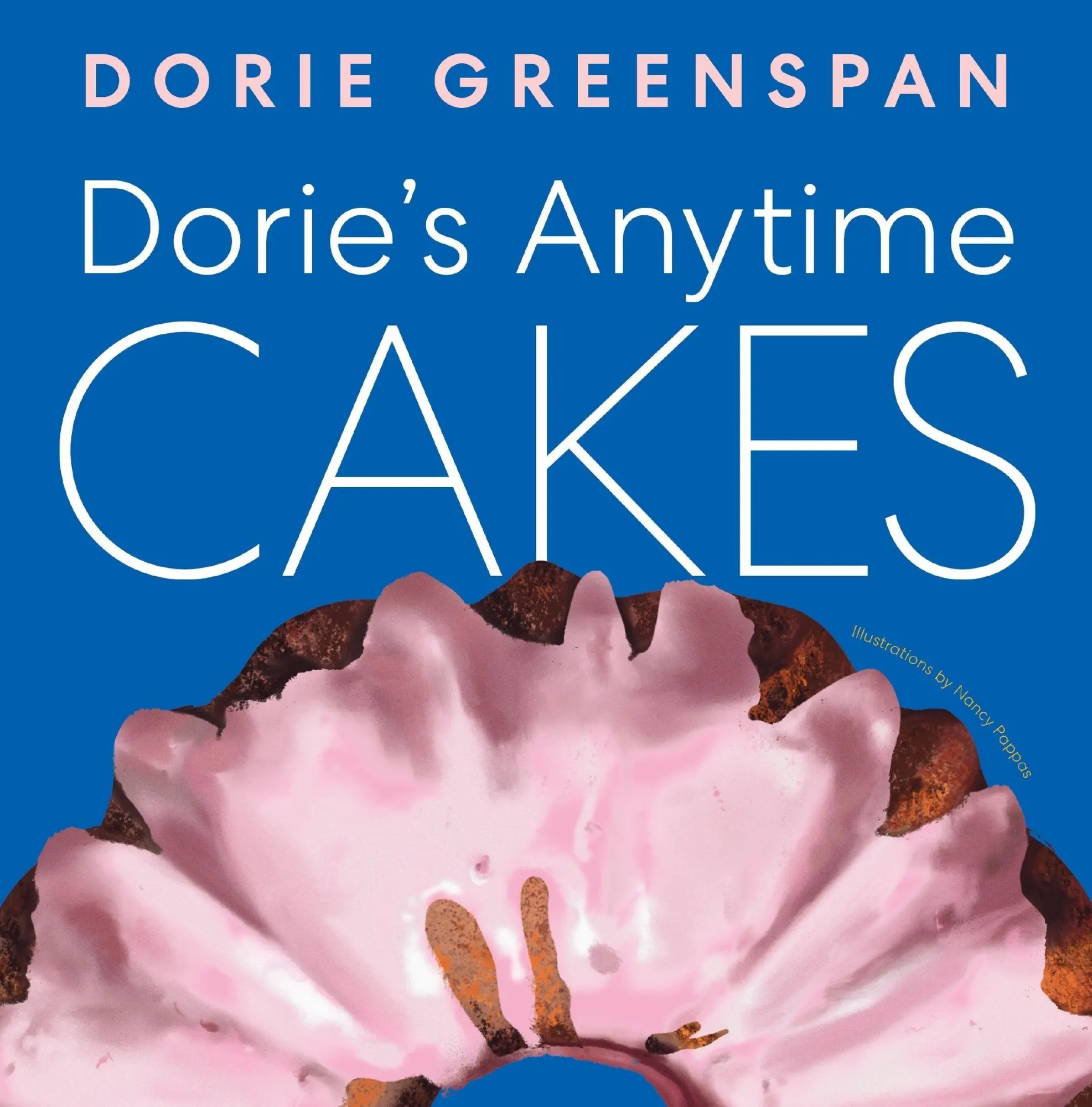 Cover: 9780063346963 | Dorie's Anytime Cakes | Dorie Greenspan | Buch | Englisch | 2026