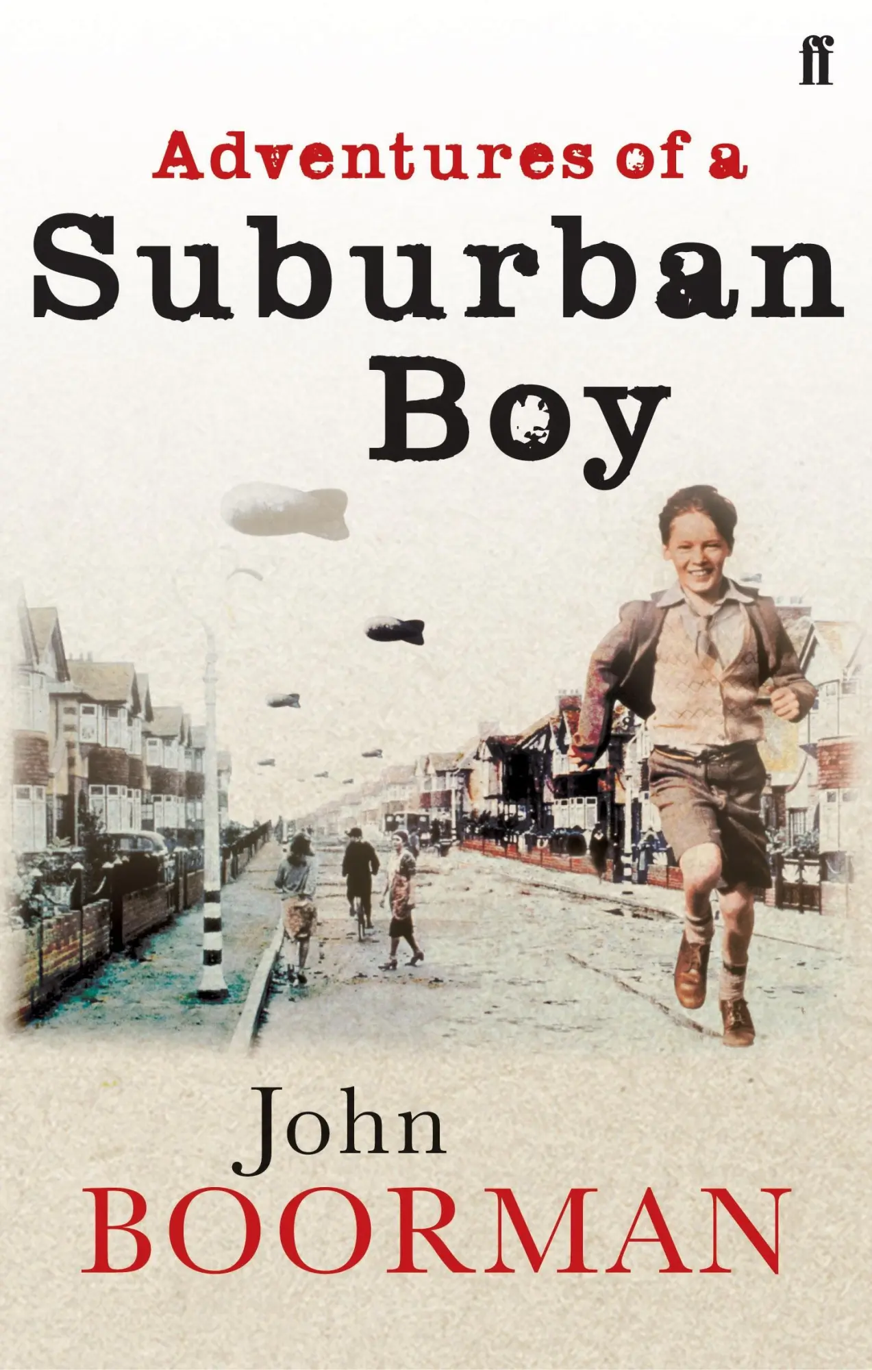 Cover: 9780571216963 | Adventures of a Suburban Boy | John Boorman | Taschenbuch | Englisch