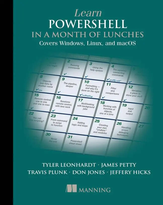Cover: 9781617296963 | Learn Powershell in a Month of Lunches, Fourth Edition | Plunk (u. a.) Cover: 9781617296963 | Learn Powershell in a Month of Lunches, Fourth Edition | Plunk (u. a.)