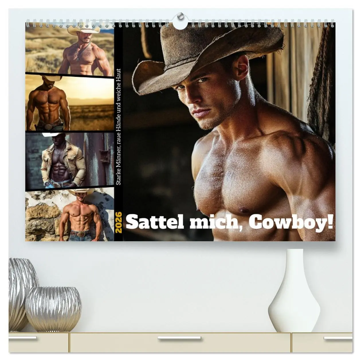 Cover: 9783516636963 | Sattel mich, Cowboy! (hochwertiger Premium Wandkalender 2026 DIN A2...