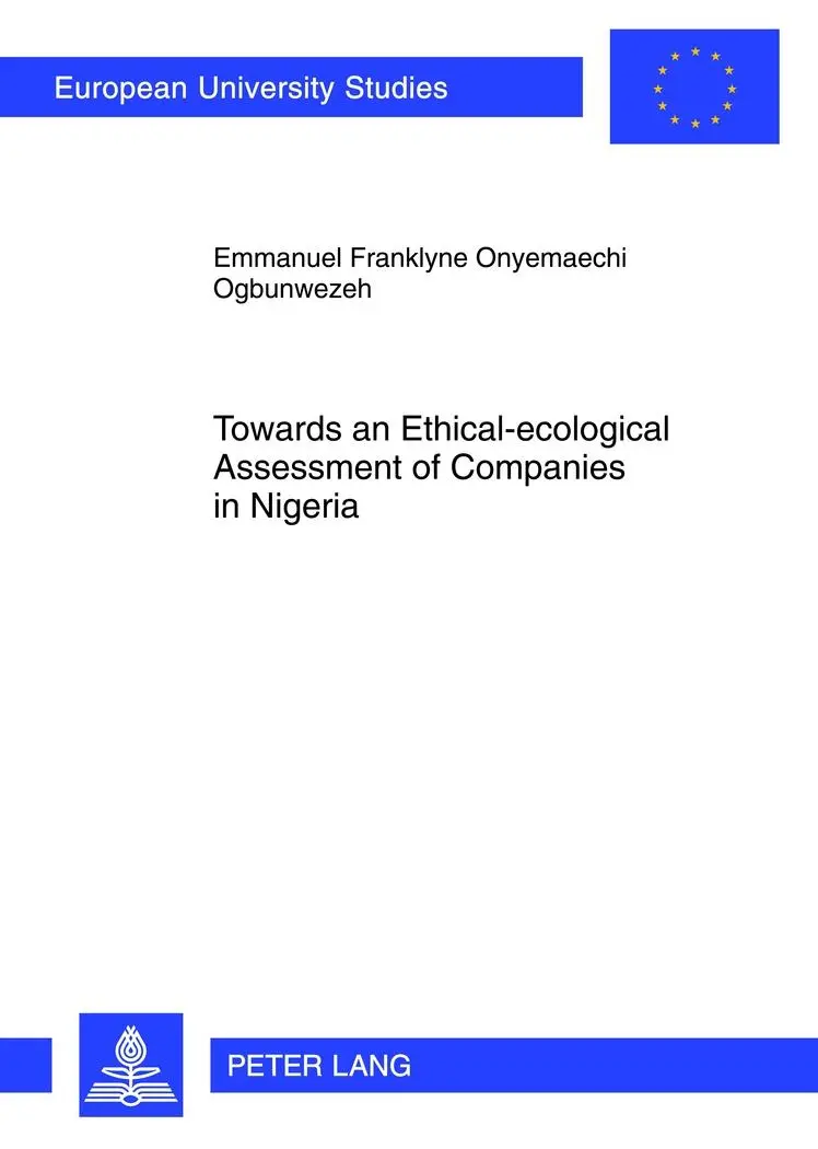Cover: 9783631616963 | Towards an Ethical-ecological Assessment of Companies in Nigeria