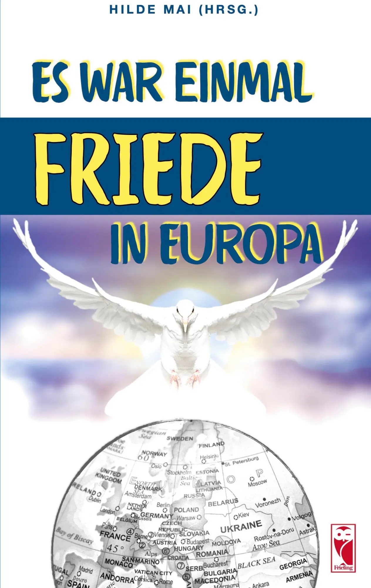 Cover: 9783828036963 | Es war einmal Friede in Europa | Hilde Mai | Taschenbuch | 192 S.