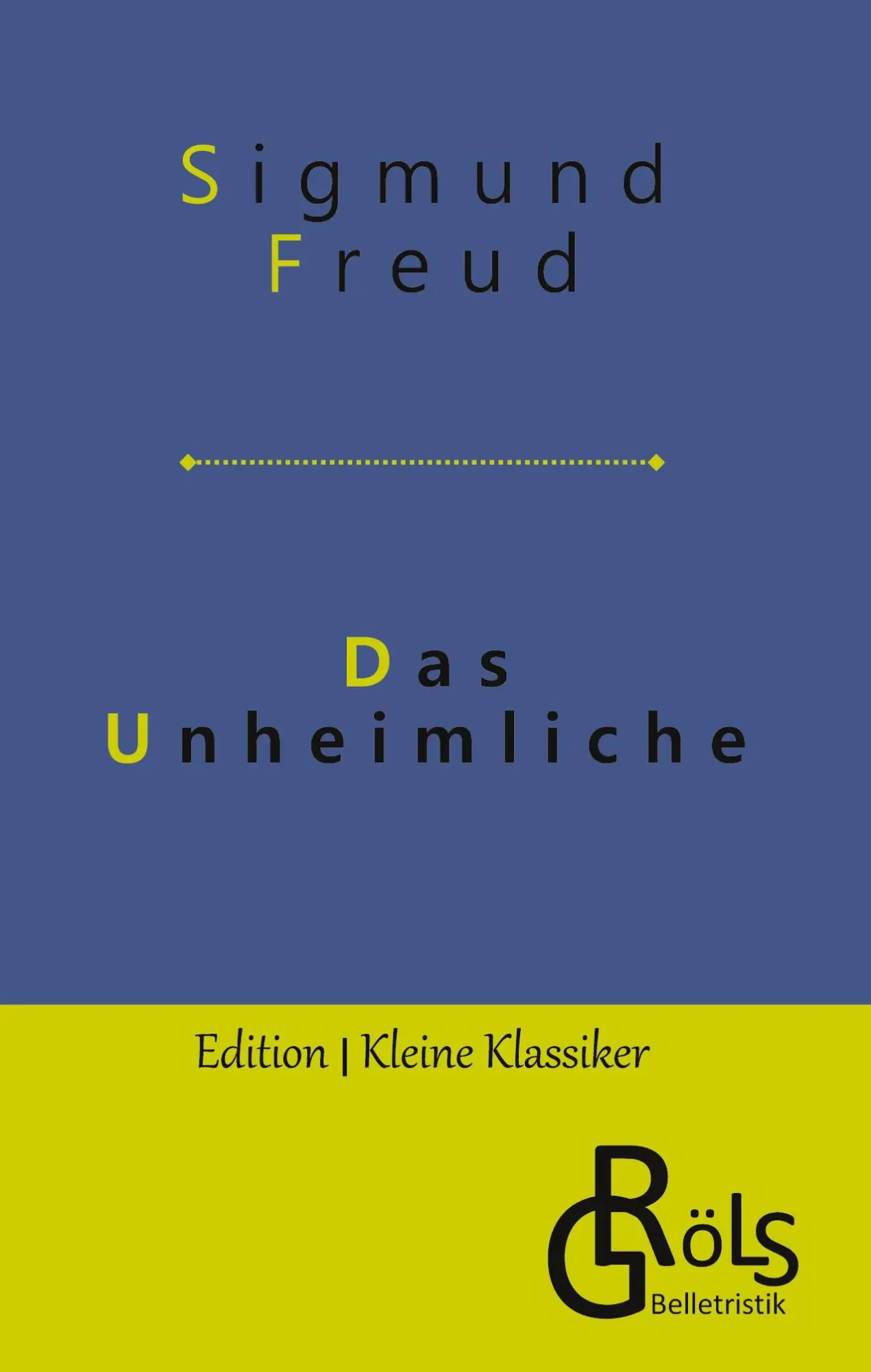 Cover: 9783988286963 | Das Unheimliche | Sigmund Freud | Buch | 120 S. | Deutsch | 2022