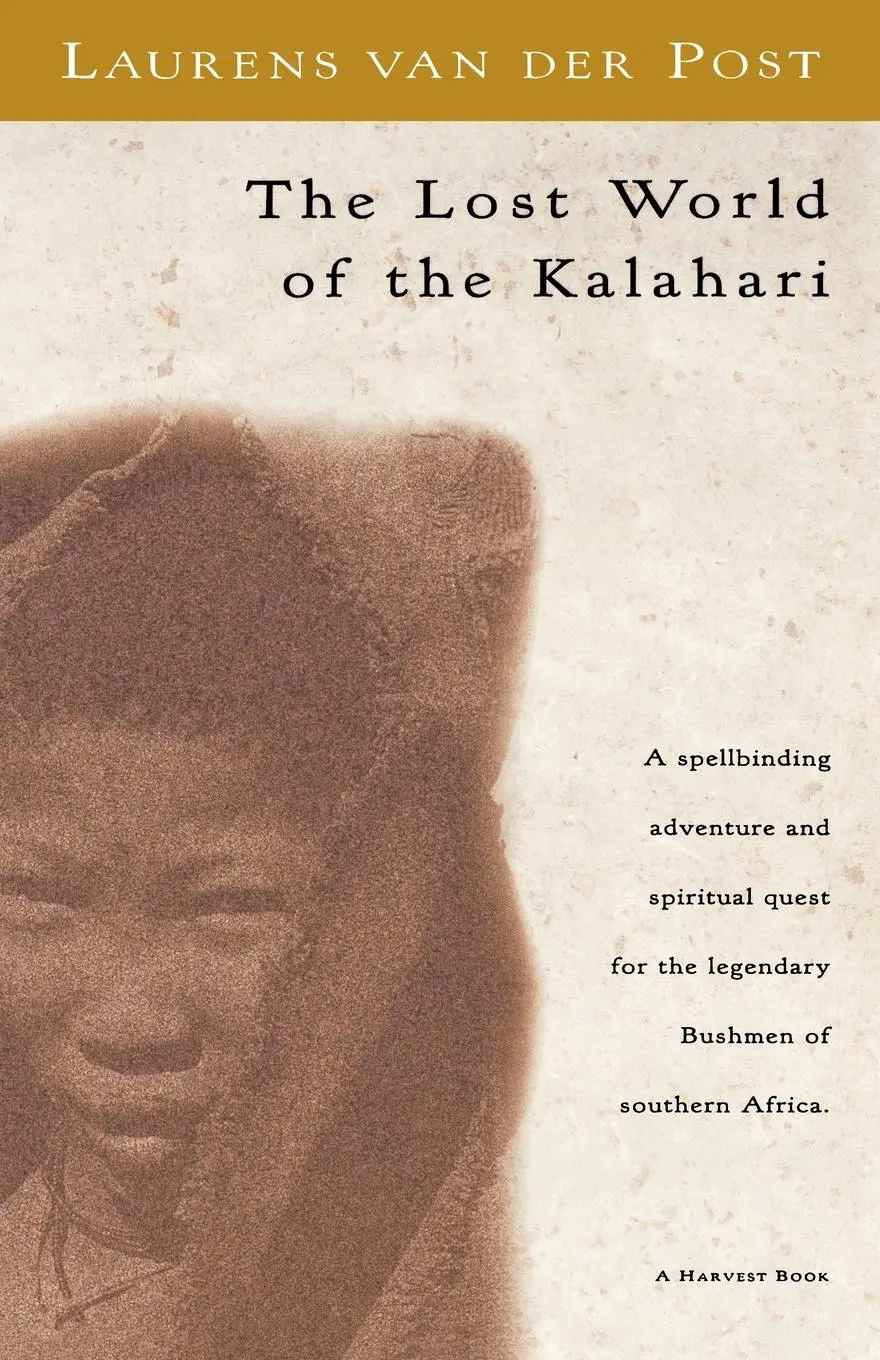 Cover: 9780156537063 | The Lost World of the Kalahari | Laurens Van Der Post (u. a.) | Buch
