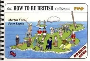 Cover: 9780952287063 | The How to be British Collection Two | Martyn Alexander Ford (u. a.)