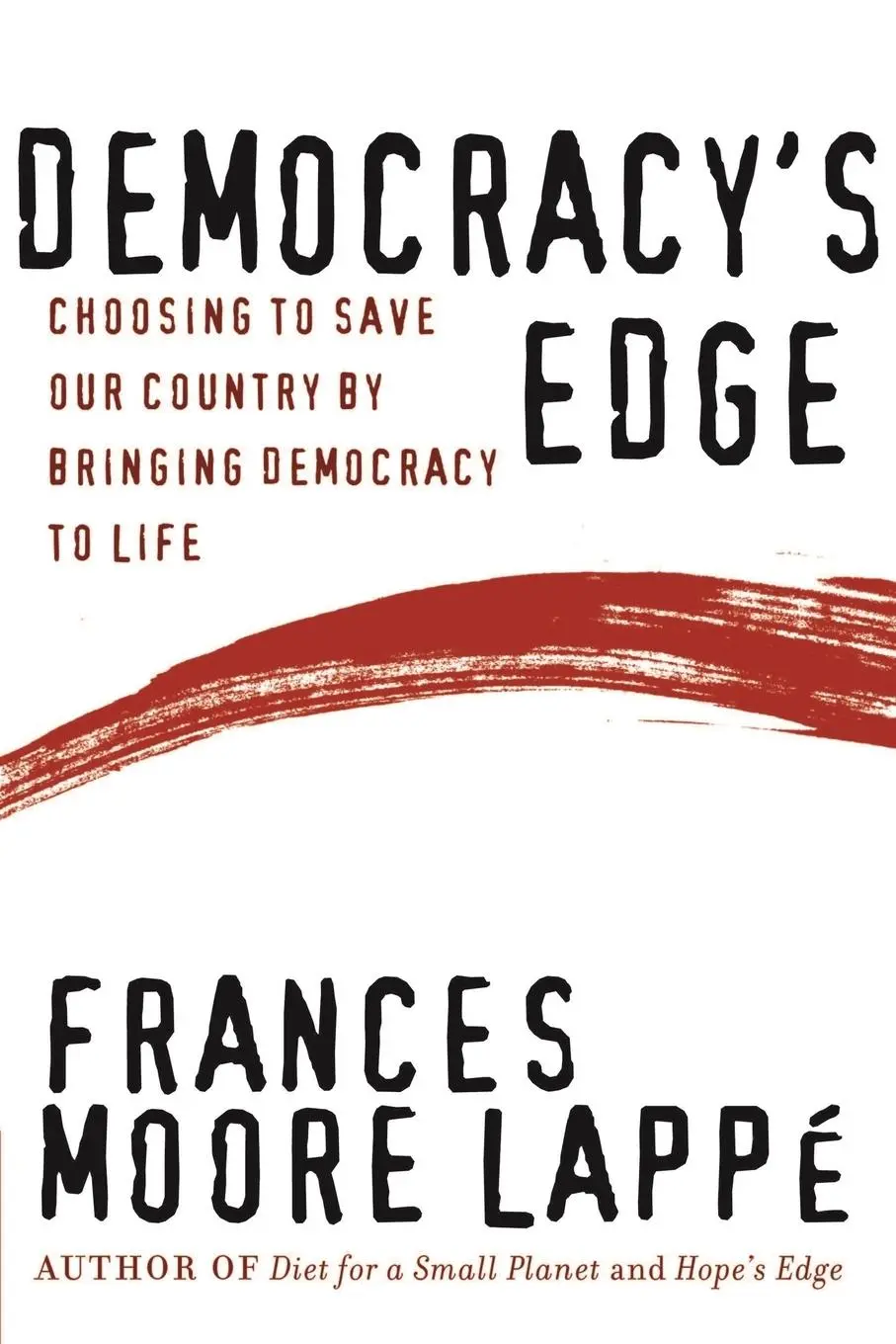 Cover: 9781118437063 | Democracy's Edge | Frances Moore Lappe | Taschenbuch | Englisch | 2005