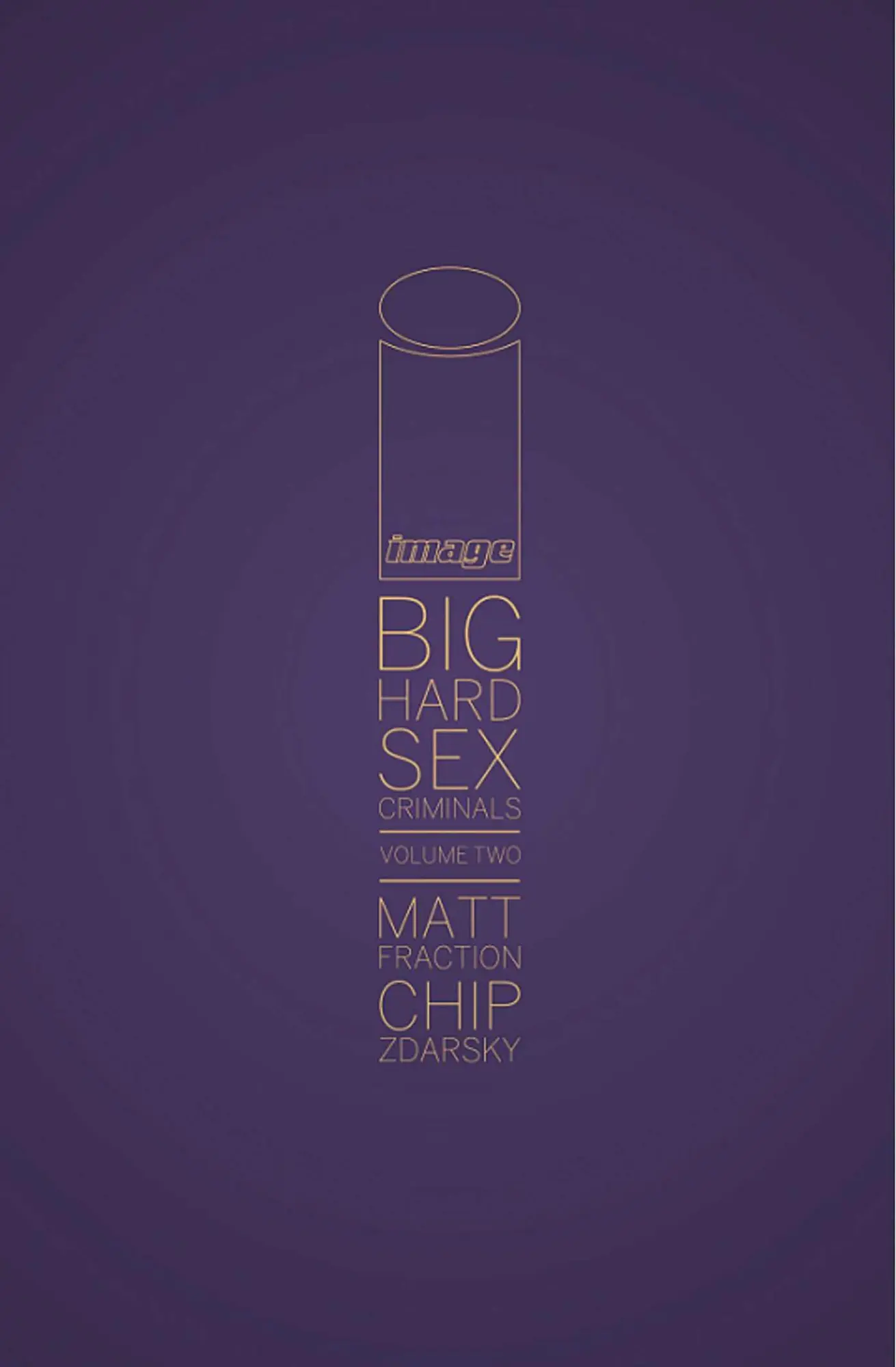 Cover: 9781534307063 | Big Hard Sex Criminals Volume 2 Deluxxxe Hc | Matt Fraction | Buch