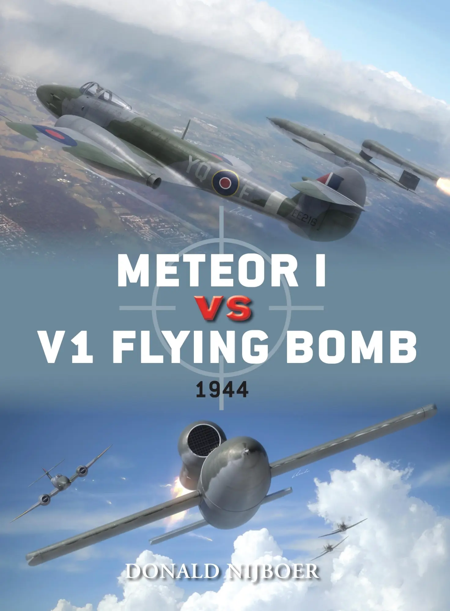 Cover: 9781849087063 | Meteor I Vs V1 Flying Bomb | 1944 | Donald Nijboer | Taschenbuch