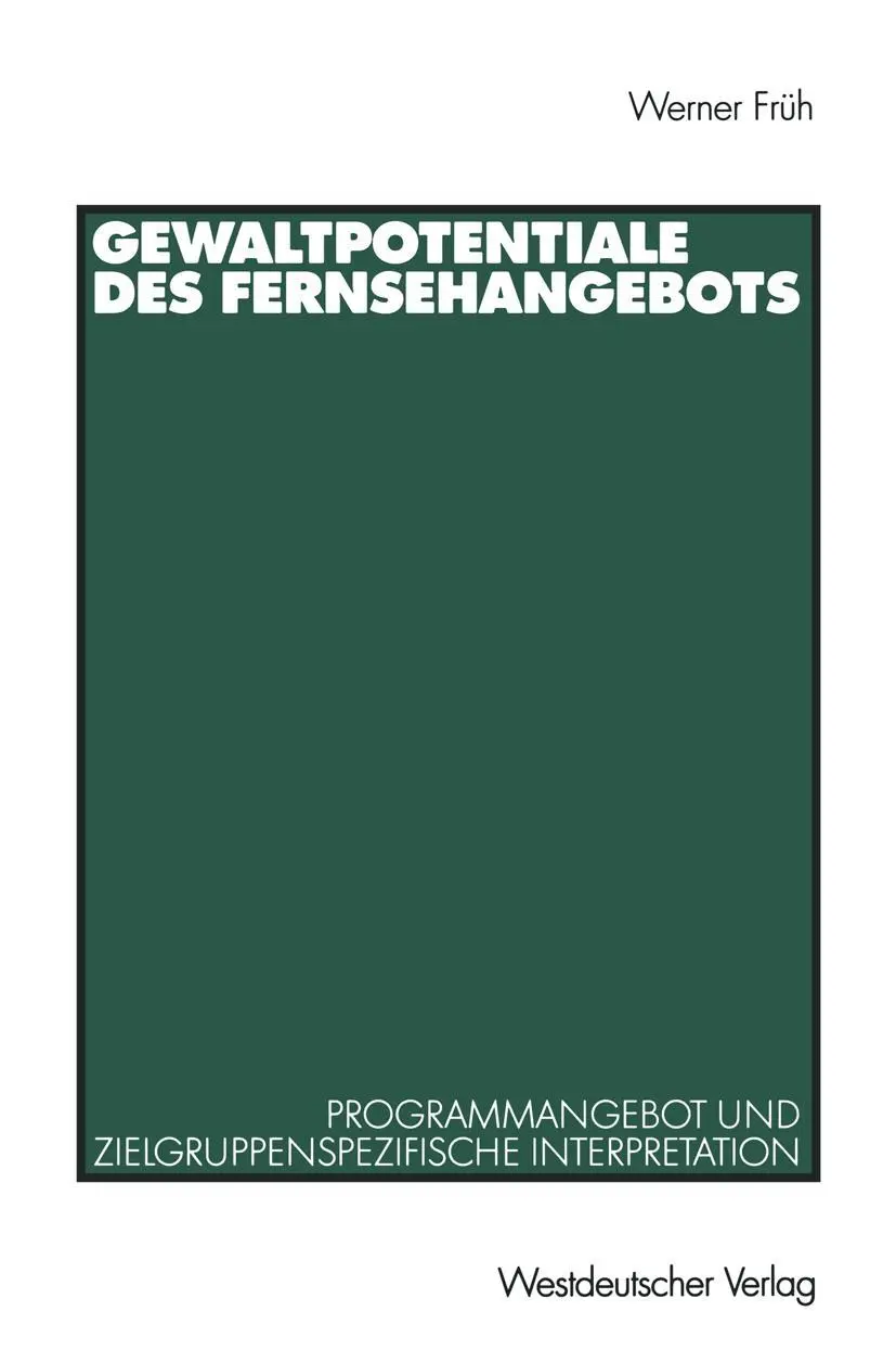 Cover: 9783531137063 | Gewaltpotentiale des Fernsehangebots | Werner Früh | Taschenbuch