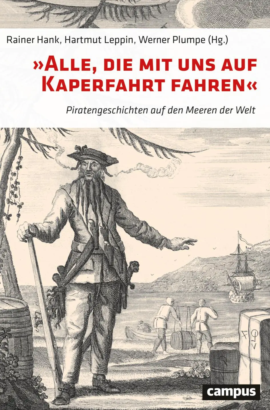 Cover: 9783593517063 | 'Alle, die mit uns auf Kaperfahrt fahren' | Rainer Hank (u. a.) | Buch