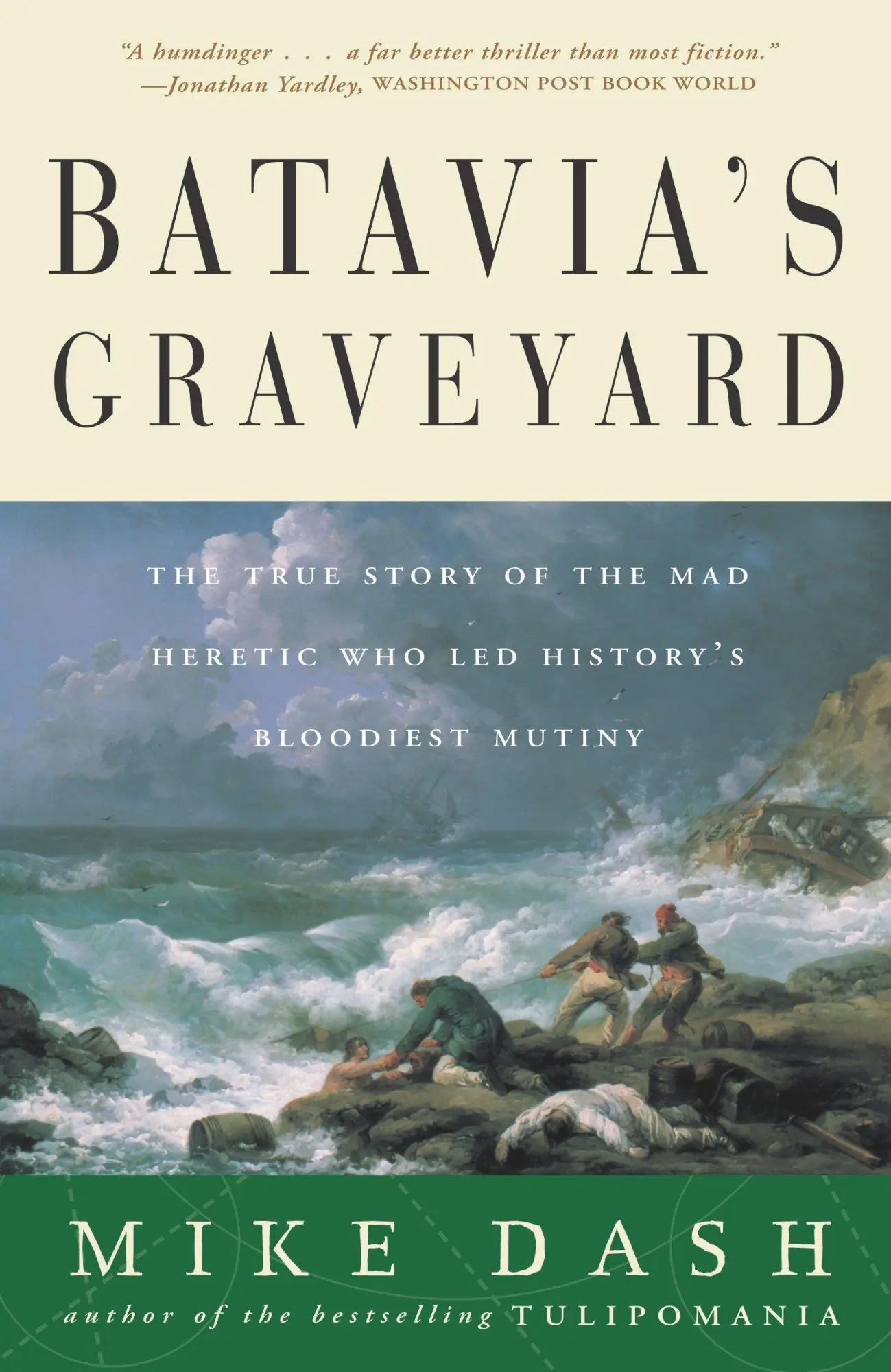 Cover: 9780609807163 | Batavia's Graveyard | Mike Dash | Taschenbuch | Englisch | 2003